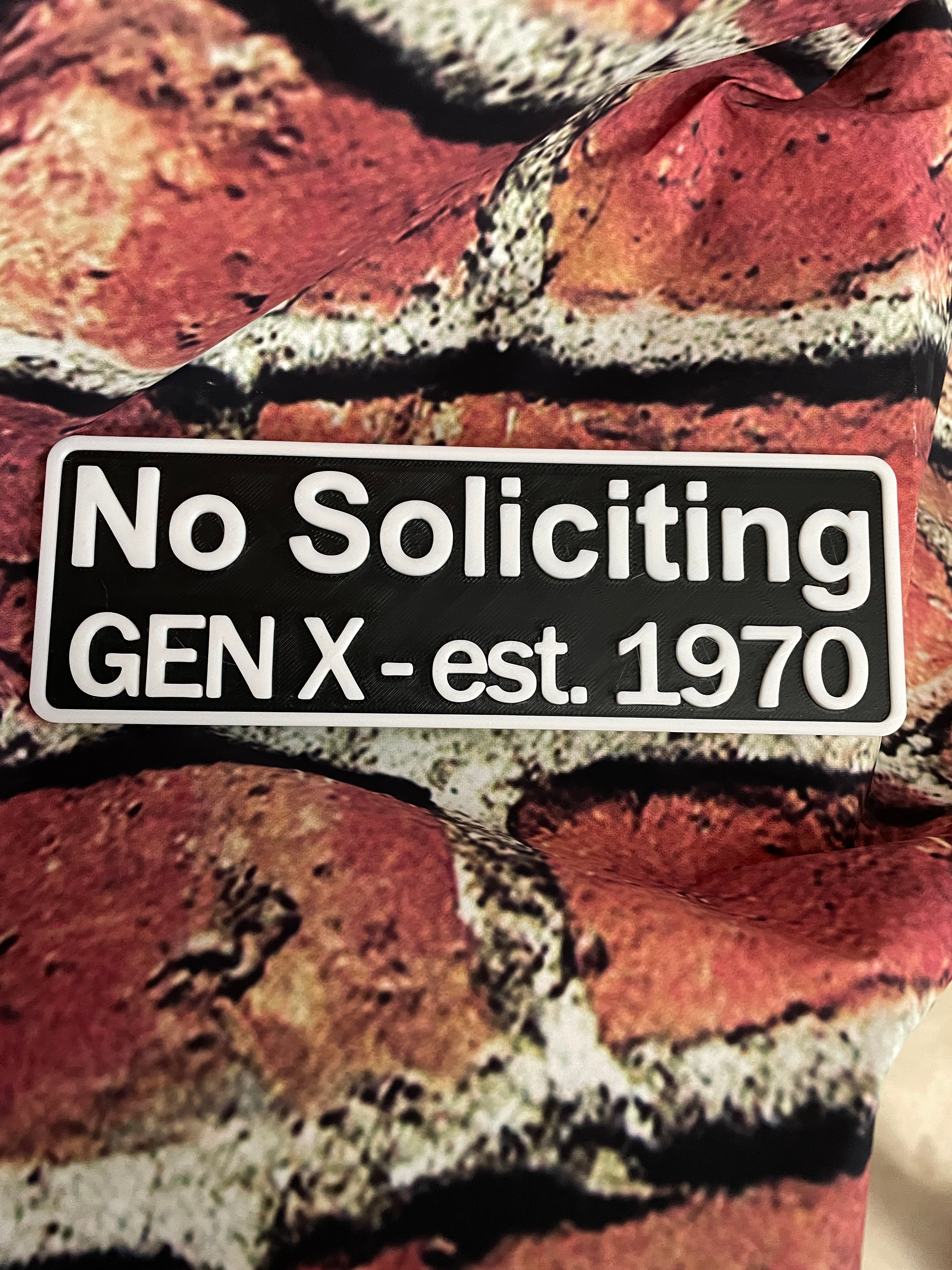 No Soliciting Gen X Sign - Durable & Bold for Home or Business