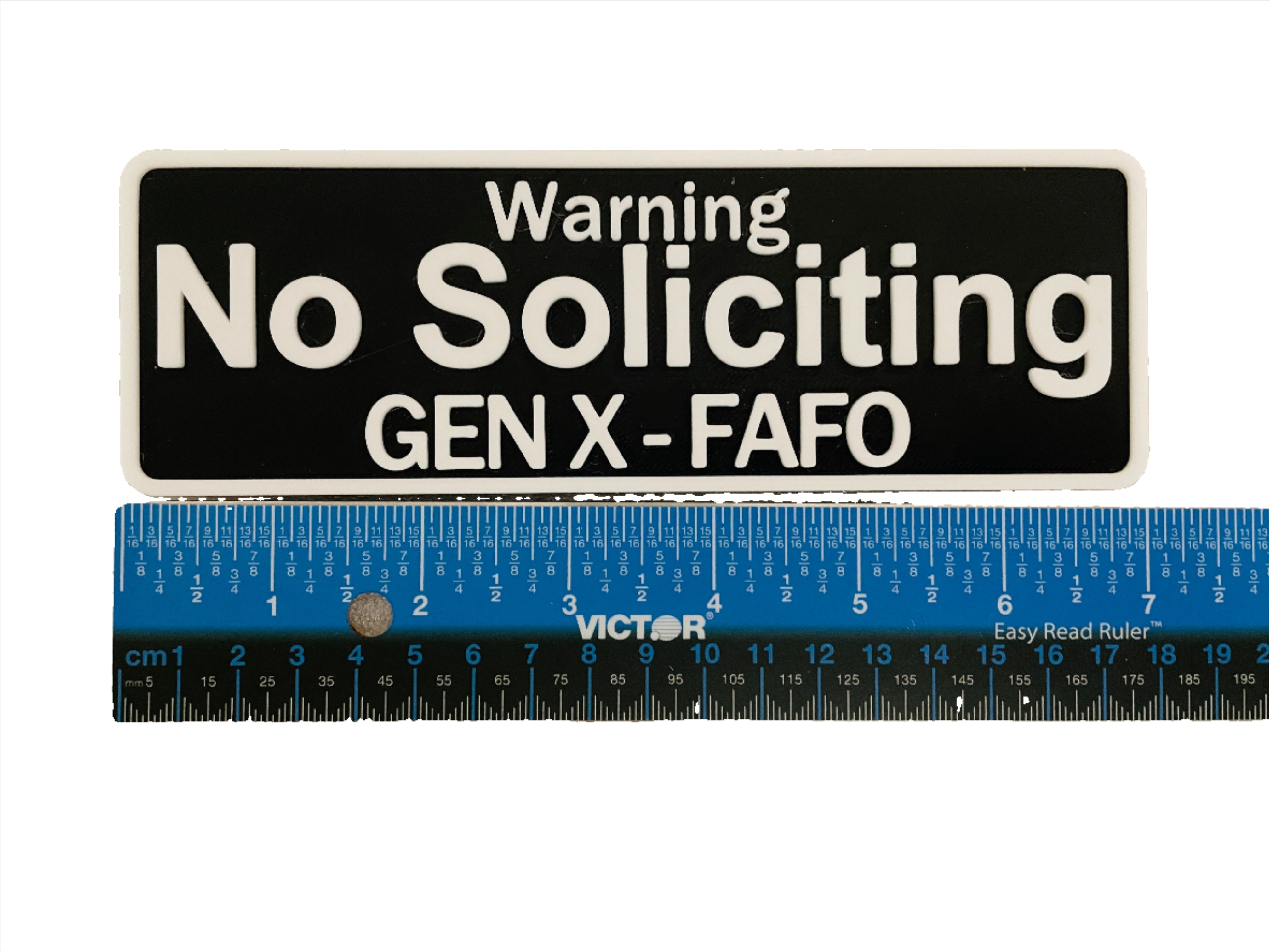 No Soliciting Gen X FAFO Sign Ð Bold & Durable for Home or Business