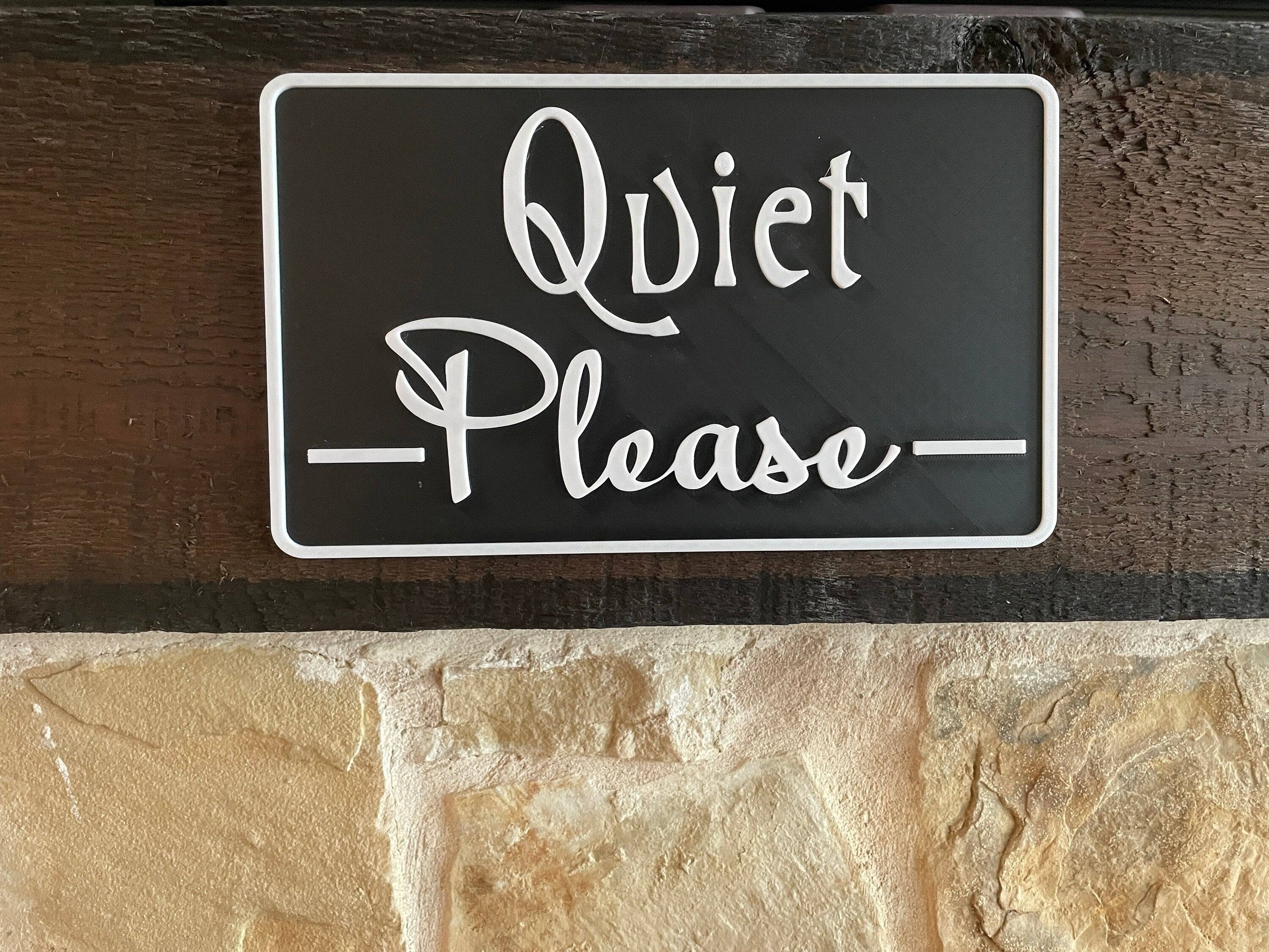 Quiet Please Custom Sign Ð 3D Hanging Sign for Offices & Businesses