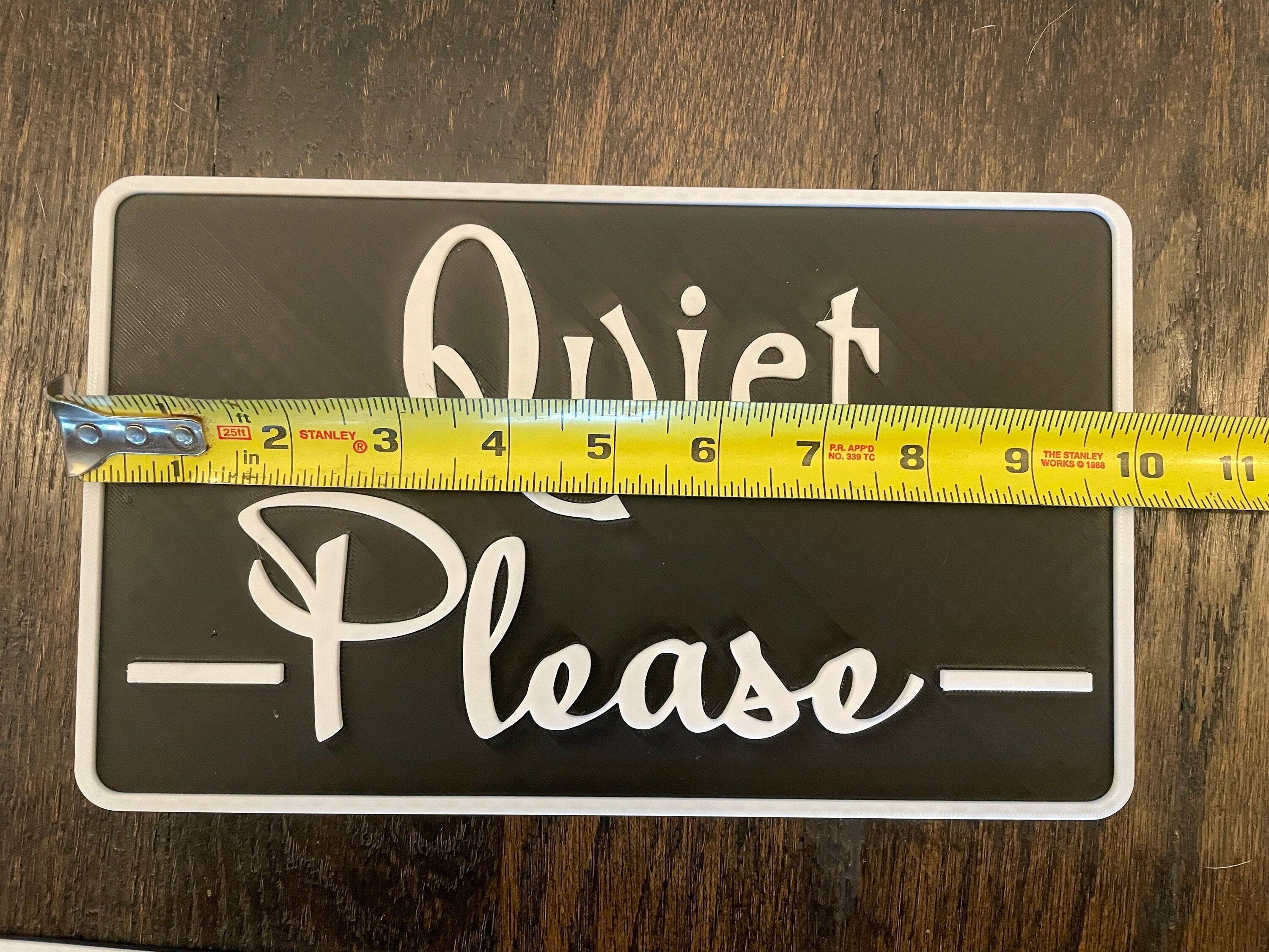 Quiet Please Custom Sign Ð 3D Hanging Sign for Offices & Businesses
