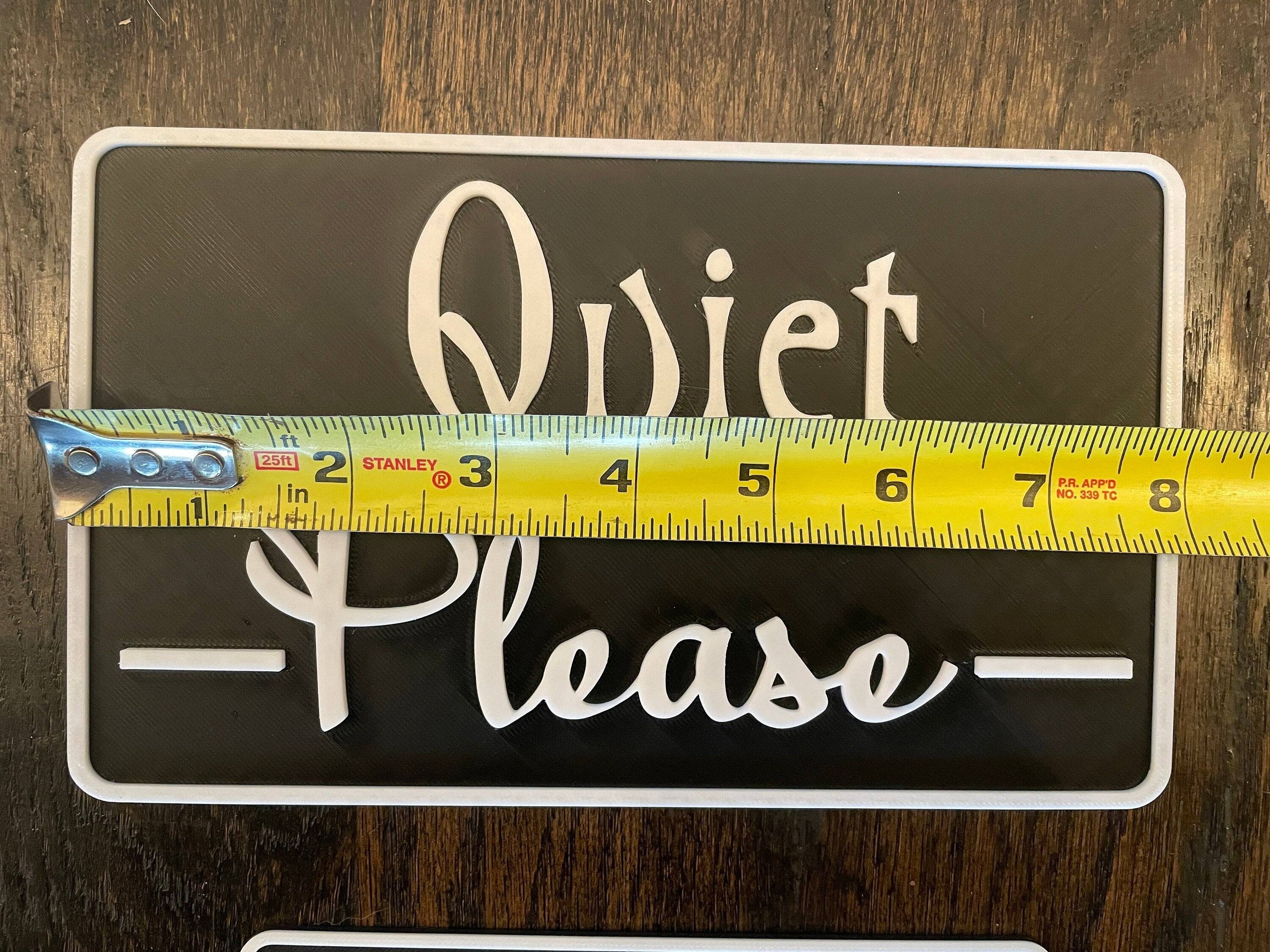 Quiet Please Custom Sign Ð 3D Hanging Sign for Offices & Businesses
